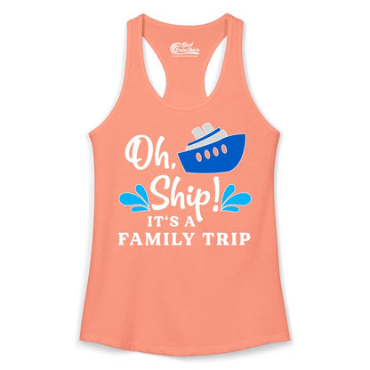 Family Cruise Shirt - Funny Cruise Trip Tee for Vacation Groups (Ladies Tank) in Solid Light Orange - Oh Ship Funny Family Cruise Trip Shirt Nautical Vacation Design