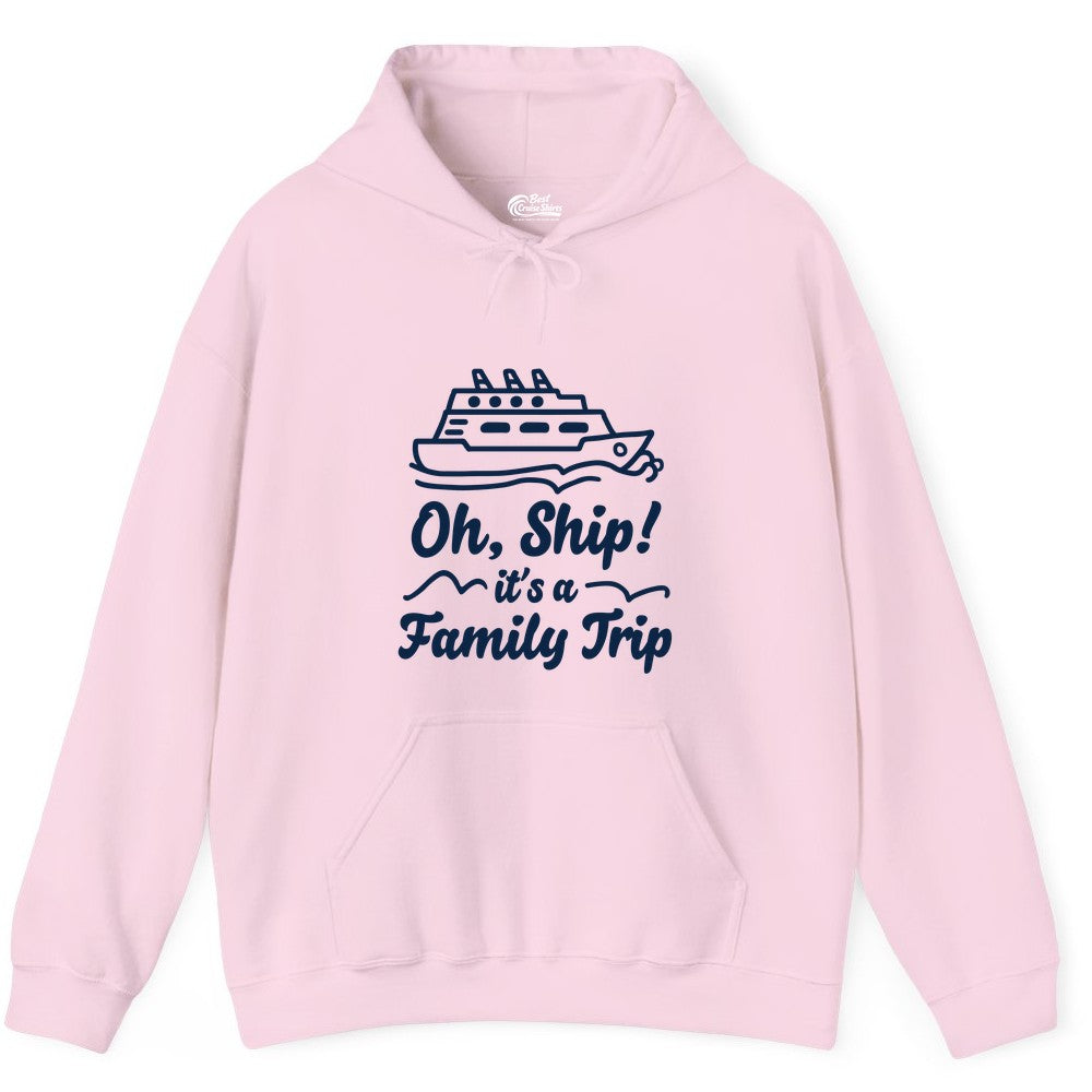 Family Cruise Shirts - Funny Cruise Trip Shirts for Family Vacation (Hoodie) in Light Pink - Oh Ship Its a Family Trip Cruise Vacation Matching Shirt