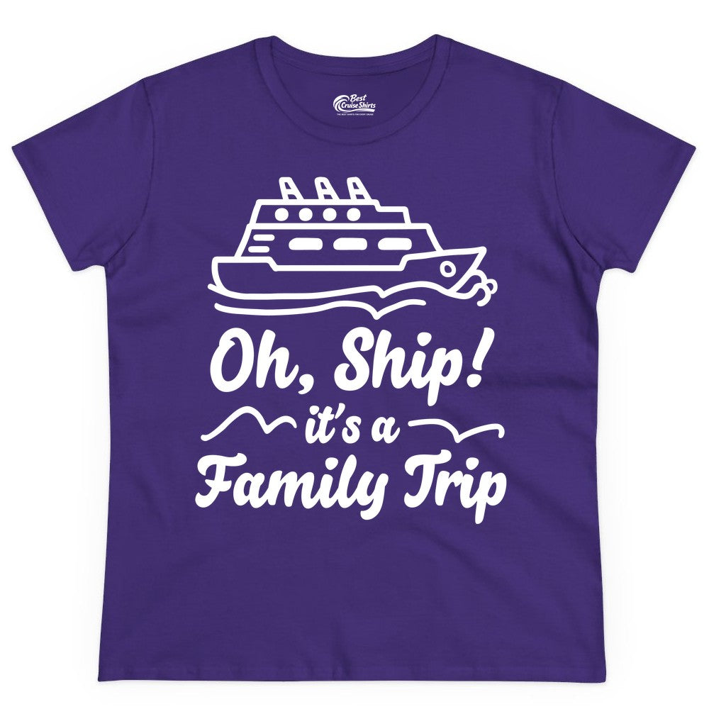 Family Cruise Shirts - Funny Cruise Trip Shirts for Family Vacation (Ladies Tee) in Purple - Oh Ship Its a Family Trip Cruise Vacation Matching Shirt