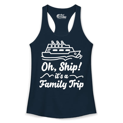 Family Cruise Shirts - Funny Cruise Trip Shirts for Family Vacation (Ladies Tank) in Solid Midnight Navy - Oh Ship Its a Family Trip Cruise Vacation Matching Shirt