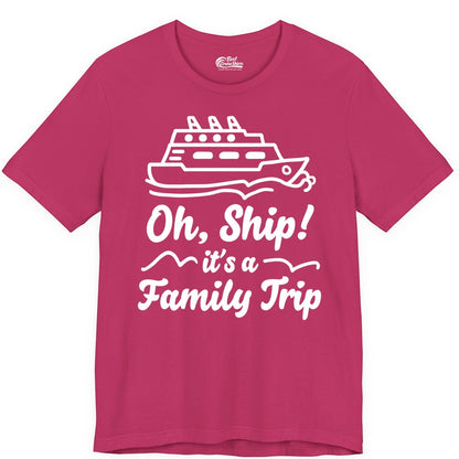 Family Cruise Shirts - Funny Cruise Trip Shirts for Family Vacation (Premium Tee) in Berry - Oh Ship Its a Family Trip Cruise Vacation Matching Shirt