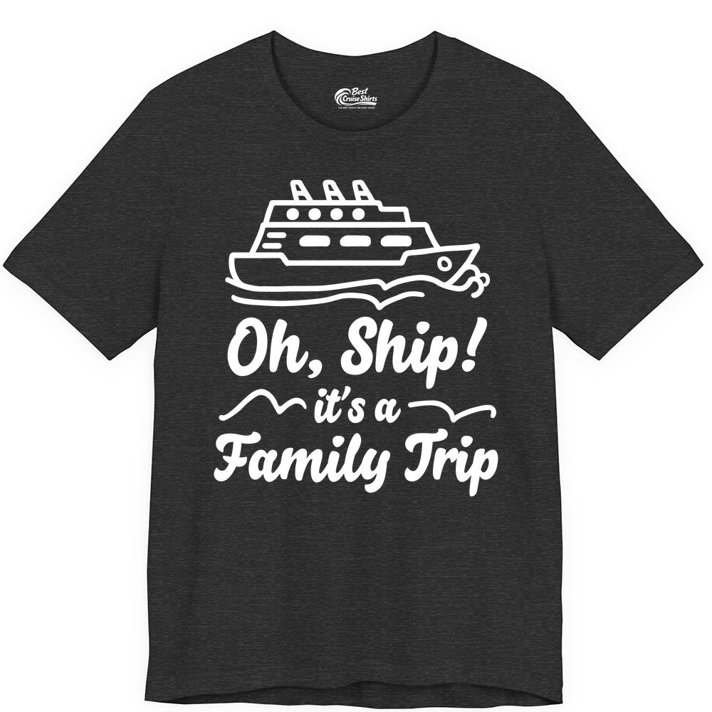 Family Cruise Shirts - Funny Cruise Trip Shirts for Family Vacation (Premium Tee) in Dark Grey Heather - Oh Ship Its a Family Trip Cruise Vacation Matching Shirt