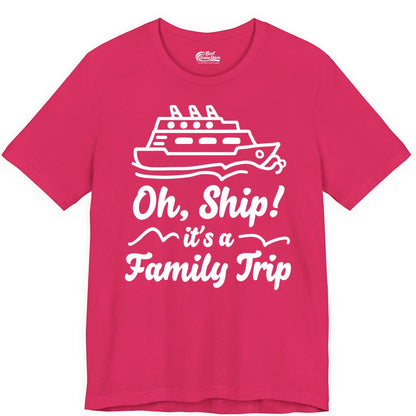 Family Cruise Shirts - Funny Cruise Trip Shirts for Family Vacation (Premium Tee) in Fuchsia - Oh Ship Its a Family Trip Cruise Vacation Matching Shirt