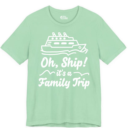 Family Cruise Shirts - Funny Cruise Trip Shirts for Family Vacation (Premium Tee) in Mint - Oh Ship Its a Family Trip Cruise Vacation Matching Shirt