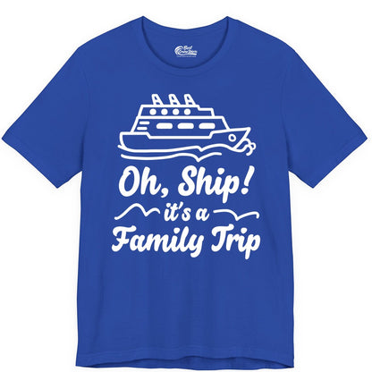 Family Cruise Shirts - Funny Cruise Trip Shirts for Family Vacation (Premium Tee) in True Royal - Oh Ship Its a Family Trip Cruise Vacation Matching Shirt