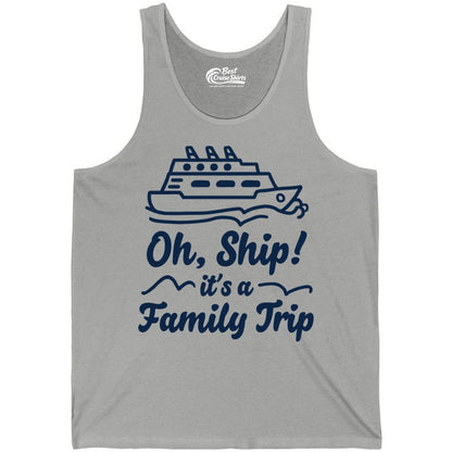 Family Cruise Shirts - Funny Cruise Trip Shirts for Family Vacation (Tank Top) in Athletic Heather - Oh Ship Its a Family Trip Cruise Vacation Matching Shirt