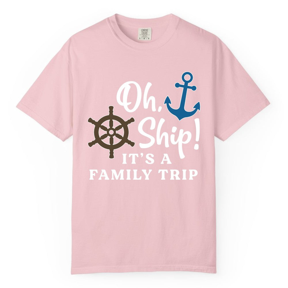 Family Cruise Shirt - Nautical Cruise Vacation Shirt for Families (Comfort Color) in Blossom - Oh Ship It’s a Family Trip Nautical Cruise Shirt with Marine Icons