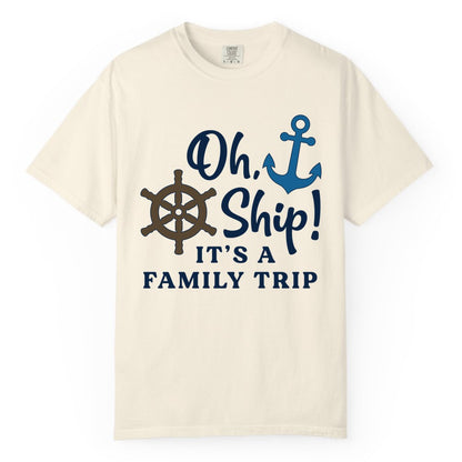 Family Cruise Shirt - Nautical Cruise Vacation Shirt for Families (Comfort Color) in Ivory - Oh Ship It’s a Family Trip Nautical Cruise Shirt with Marine Icons