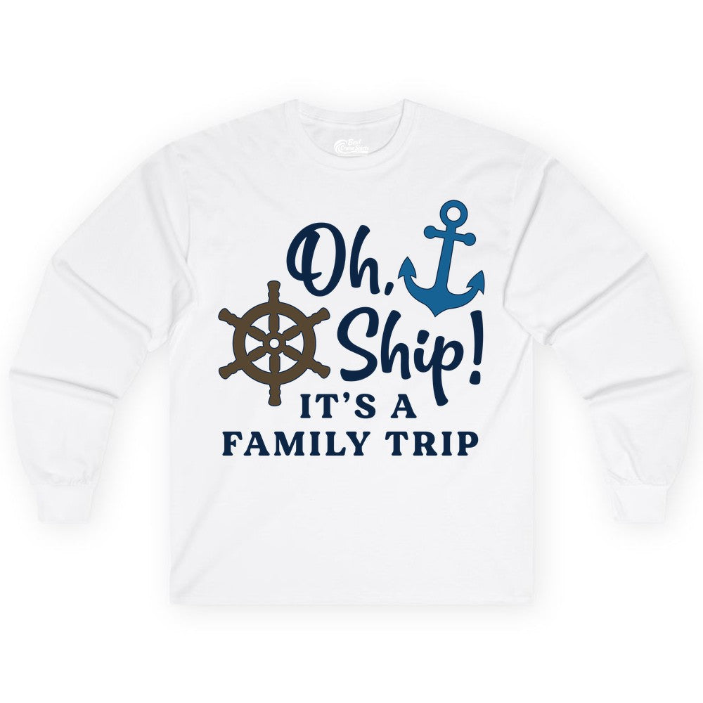 Family Cruise Shirt - Nautical Cruise Vacation Shirt for Families (Long Sleeve) in White - Oh Ship It’s a Family Trip Nautical Cruise Shirt with Marine Icons