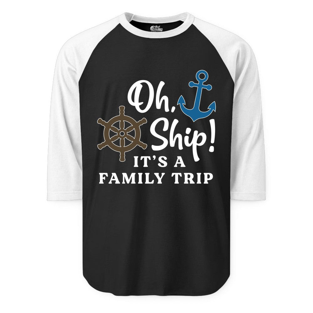 Family Cruise Shirt - Nautical Cruise Vacation Shirt for Families (Raglan) in BlackWhite - Oh Ship It’s a Family Trip Nautical Cruise Shirt with Marine Icons