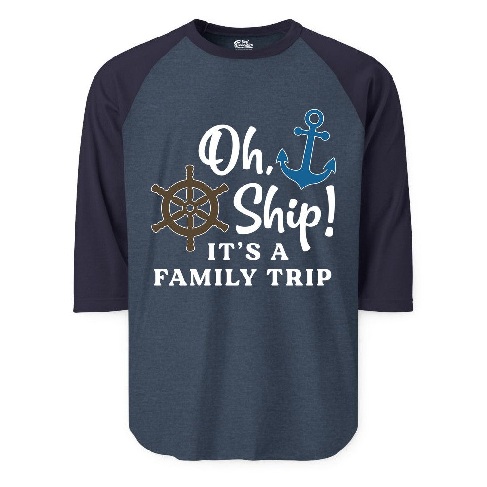 Family Cruise Shirt - Nautical Cruise Vacation Shirt for Families (Raglan) in Heather DenimNavy - Oh Ship It’s a Family Trip Nautical Cruise Shirt with Marine Icons