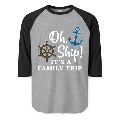 Family Cruise Shirt - Nautical Cruise Vacation Shirt for Families (Raglan) in Heather GreyBlack - Oh Ship It’s a Family Trip Nautical Cruise Shirt with Marine Icons