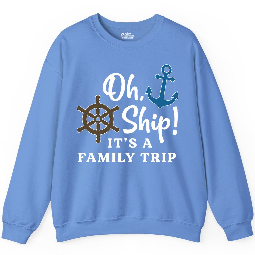 Family Cruise Shirt - Nautical Cruise Vacation Shirt for Families (Sweatshirt) in Carolina Blue - Oh Ship It’s a Family Trip Nautical Cruise Shirt with Marine Icons