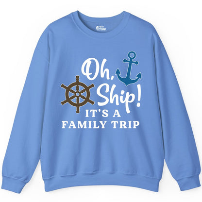 Family Cruise Shirt - Nautical Cruise Vacation Shirt for Families (Sweatshirt) in Carolina Blue - Oh Ship It’s a Family Trip Nautical Cruise Shirt with Marine Icons