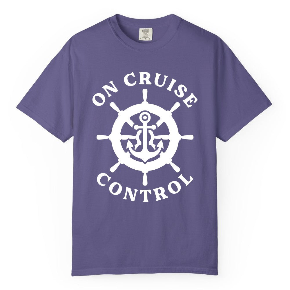 On Cruise Control Shirt - Nautical Cruise T-Shirt for Vacationers (Comfort Color) in Grape - On Cruise Control Nautical Anchor Helm Wheel Cruise Shirt