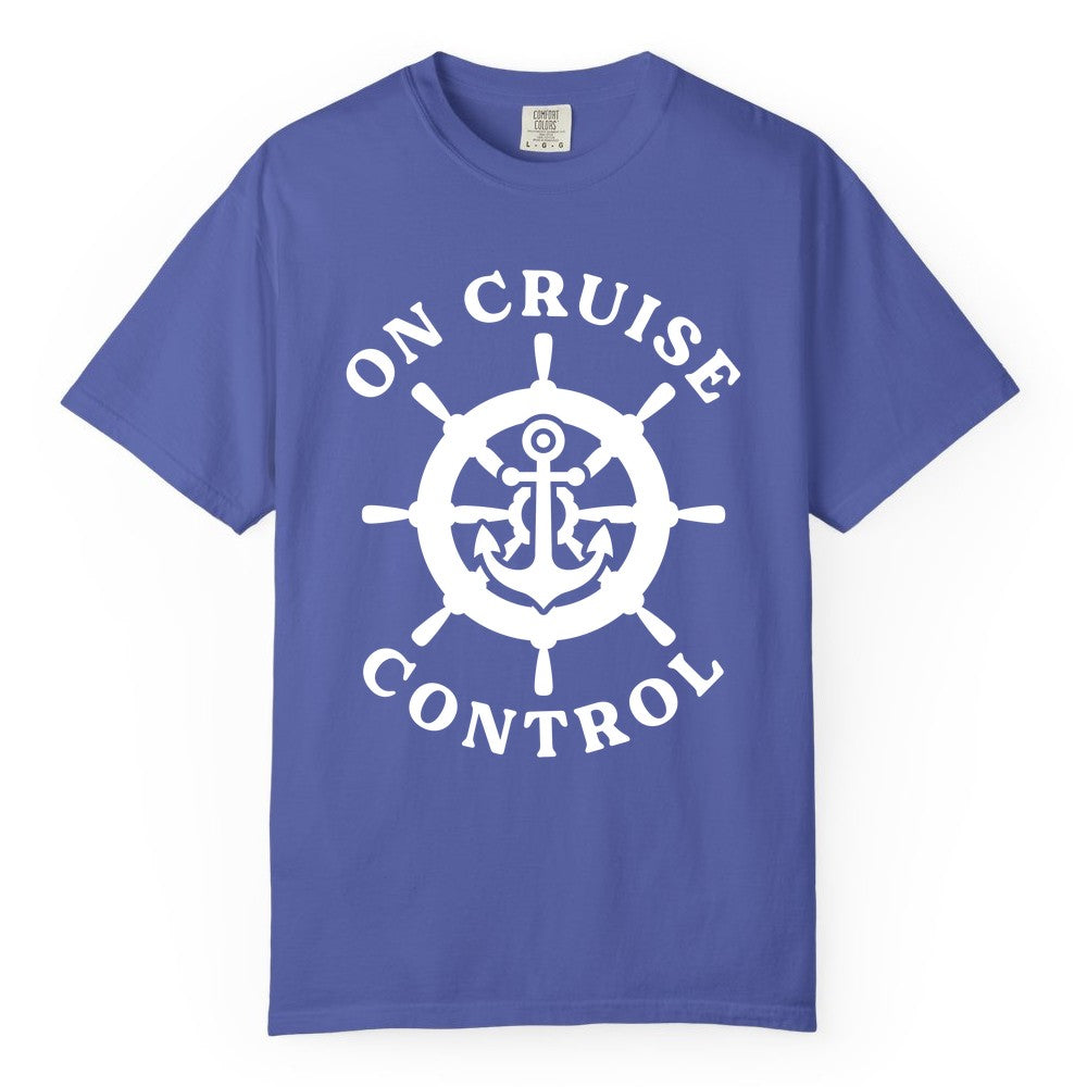 On Cruise Control Shirt - Nautical Cruise T-Shirt for Vacationers (Comfort Color) in Periwinkle - On Cruise Control Nautical Anchor Helm Wheel Cruise Shirt