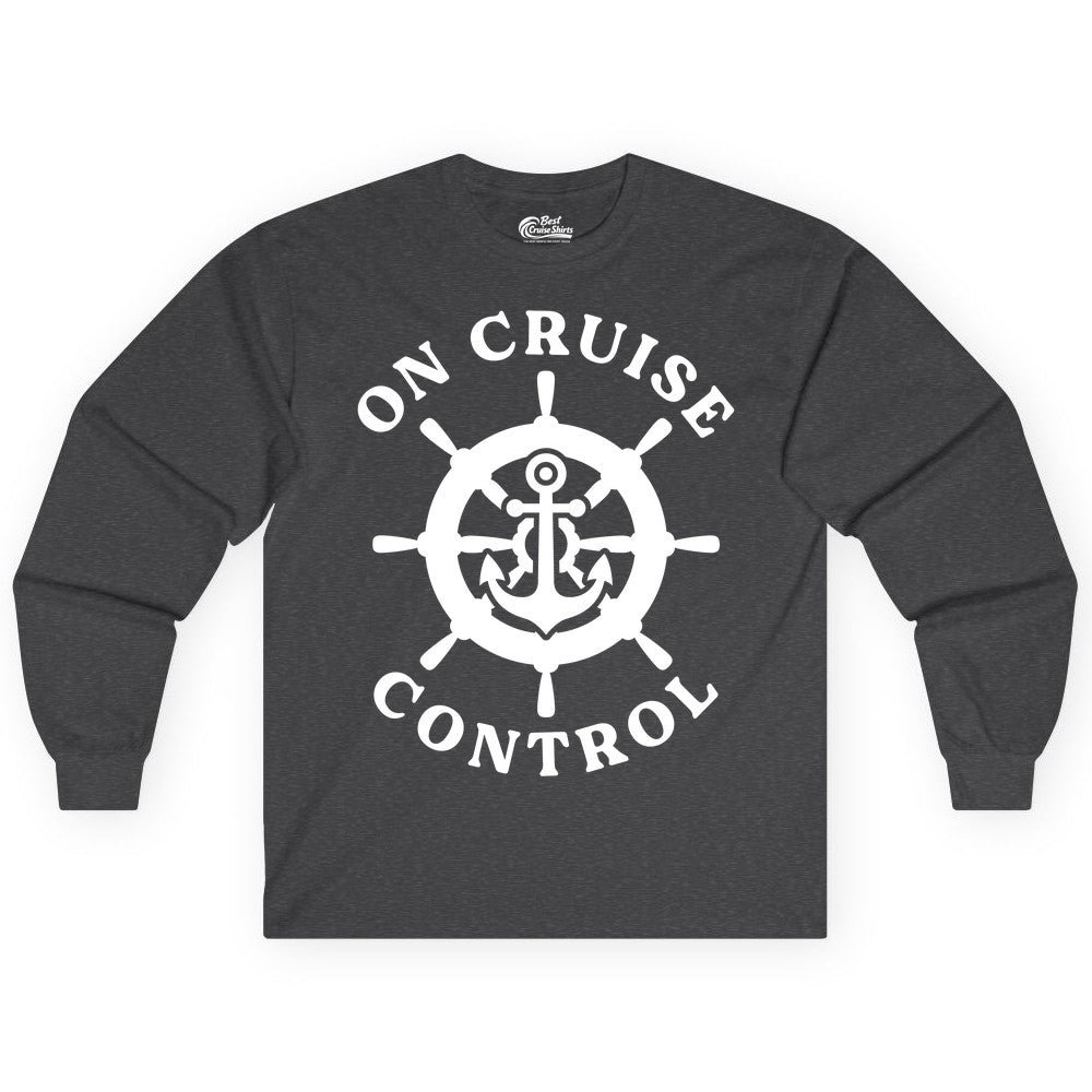 On Cruise Control Shirt - Nautical Cruise T-Shirt for Vacationers (Long Sleeve) in Dark Heather - On Cruise Control Nautical Anchor Helm Wheel Cruise Shirt