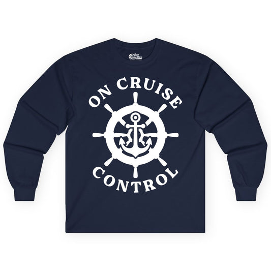 On Cruise Control Shirt - Nautical Cruise T-Shirt for Vacationers (Long Sleeve) in Navy - On Cruise Control Nautical Anchor Helm Wheel Cruise Shirt