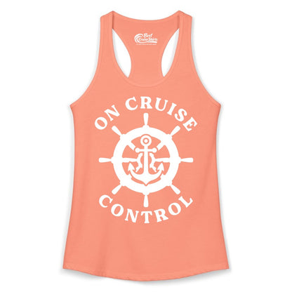 On Cruise Control Shirt - Nautical Cruise T-Shirt for Vacationers (Ladies Tank) in Solid Light Orange - On Cruise Control Nautical Anchor Helm Wheel Cruise Shirt