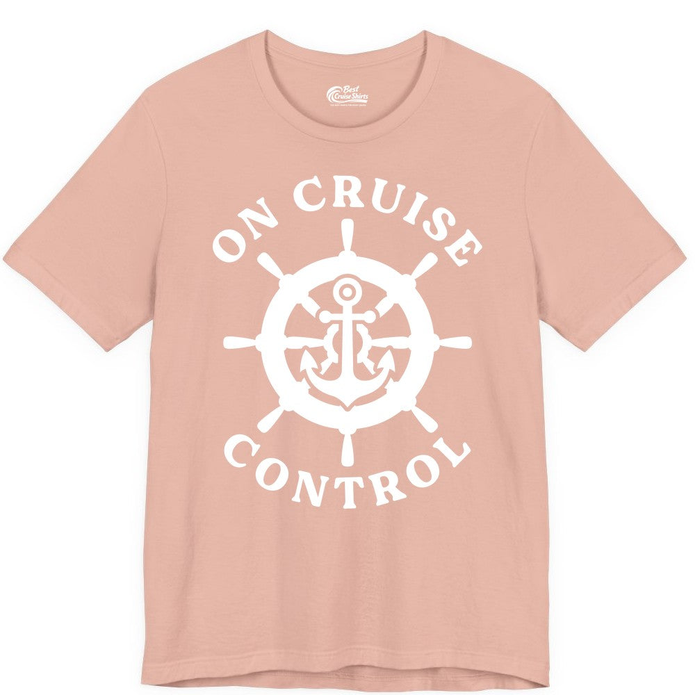 On Cruise Control Shirt - Nautical Cruise T-Shirt for Vacationers (Premium Tee) in Peach - On Cruise Control Nautical Anchor Helm Wheel Cruise Shirt