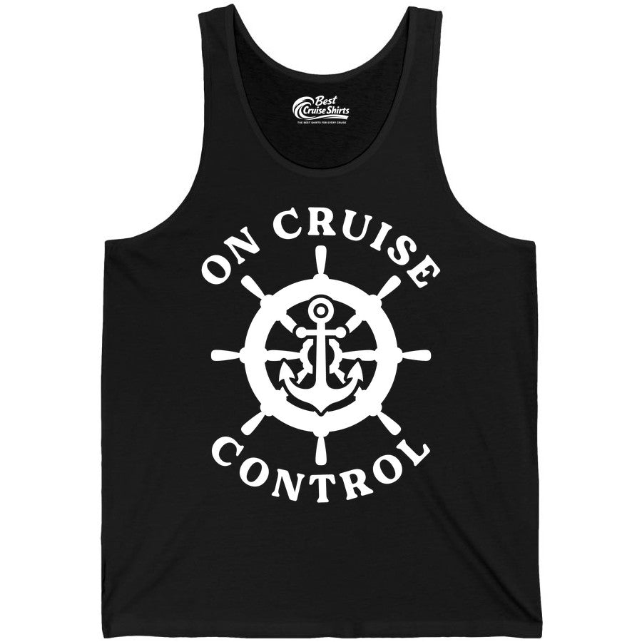 On Cruise Control Shirt - Nautical Cruise T-Shirt for Vacationers (Tank Top) in Black - On Cruise Control Nautical Anchor Helm Wheel Cruise Shirt