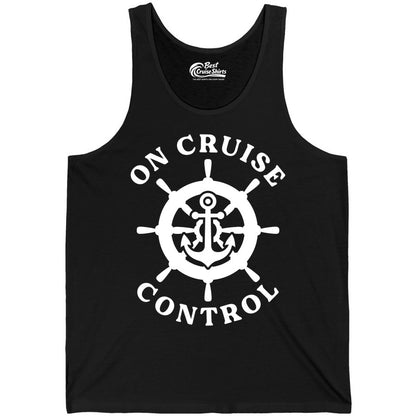 On Cruise Control Shirt - Nautical Cruise T-Shirt for Vacationers (Tank Top) in Black - On Cruise Control Nautical Anchor Helm Wheel Cruise Shirt