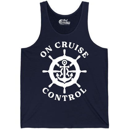 On Cruise Control Shirt - Nautical Cruise T-Shirt for Vacationers (Tank Top) in Navy - On Cruise Control Nautical Anchor Helm Wheel Cruise Shirt