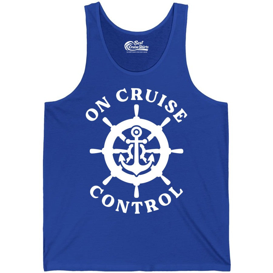 On Cruise Control Shirt - Nautical Cruise T-Shirt for Vacationers (Tank Top) in True Royal - On Cruise Control Nautical Anchor Helm Wheel Cruise Shirt