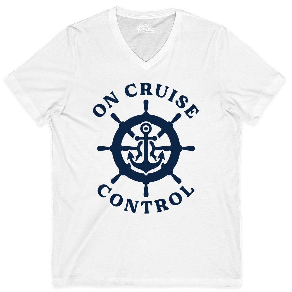 On Cruise Control Shirt - Nautical Cruise T-Shirt for Vacationers (V-Neck) in White - On Cruise Control Nautical Anchor Helm Wheel Cruise Shirt