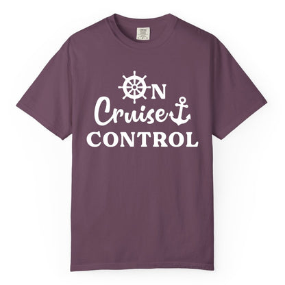 On Cruise Control Shirt - Fun Nautical Cruise Vacation Apparel (Comfort Color) in Berry - On Cruise Control Shirt - Nautical Icons and Bold White Lettering Tee