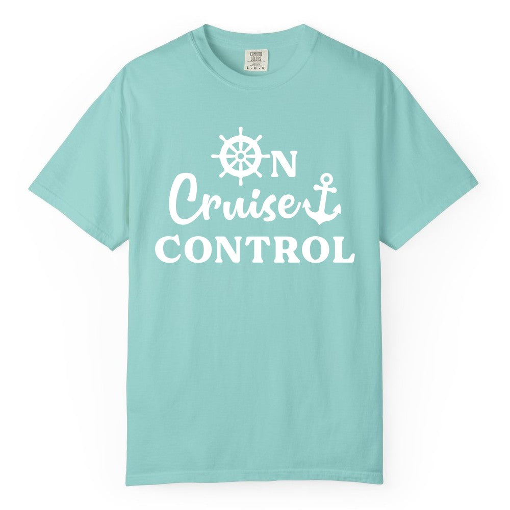 On Cruise Control Shirt - Fun Nautical Cruise Vacation Apparel (Comfort Color) in Chalky Mint - On Cruise Control Shirt - Nautical Icons and Bold White Lettering Tee