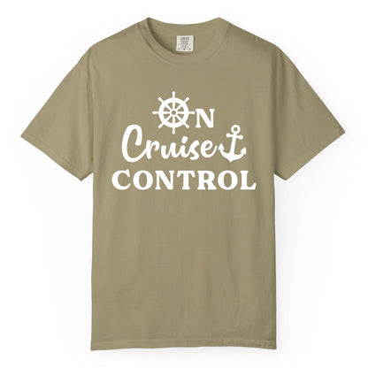 On Cruise Control Shirt - Fun Nautical Cruise Vacation Apparel (Comfort Color) in Khaki - On Cruise Control Shirt - Nautical Icons and Bold White Lettering Tee