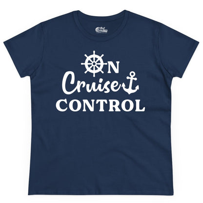 On Cruise Control Shirt - Fun Nautical Cruise Vacation Apparel (Ladies Tee) in Navy - On Cruise Control Shirt - Nautical Icons and Bold White Lettering Tee