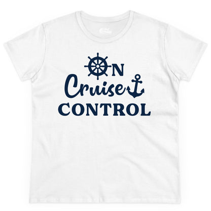 On Cruise Control Shirt - Fun Nautical Cruise Vacation Apparel (Ladies Tee) in White - On Cruise Control Shirt - Nautical Icons and Bold White Lettering Tee