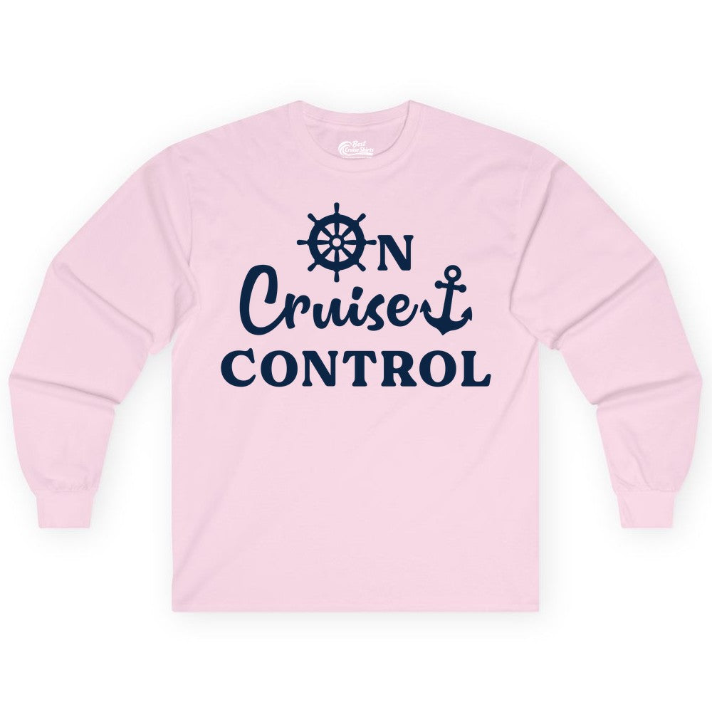 On Cruise Control Shirt - Fun Nautical Cruise Vacation Apparel (Long Sleeve) in Light Pink - On Cruise Control Shirt - Nautical Icons and Bold White Lettering Tee