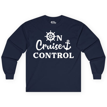 On Cruise Control Shirt - Fun Nautical Cruise Vacation Apparel (Long Sleeve) in Navy - On Cruise Control Shirt - Nautical Icons and Bold White Lettering Tee