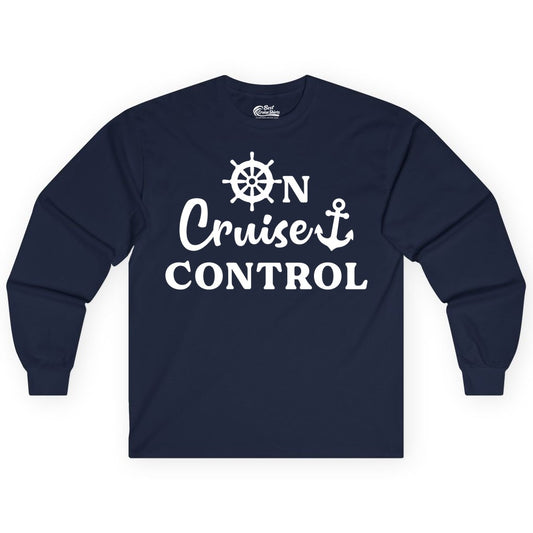 On Cruise Control Shirt - Fun Nautical Cruise Vacation Apparel (Long Sleeve) in Navy - On Cruise Control Shirt - Nautical Icons and Bold White Lettering Tee