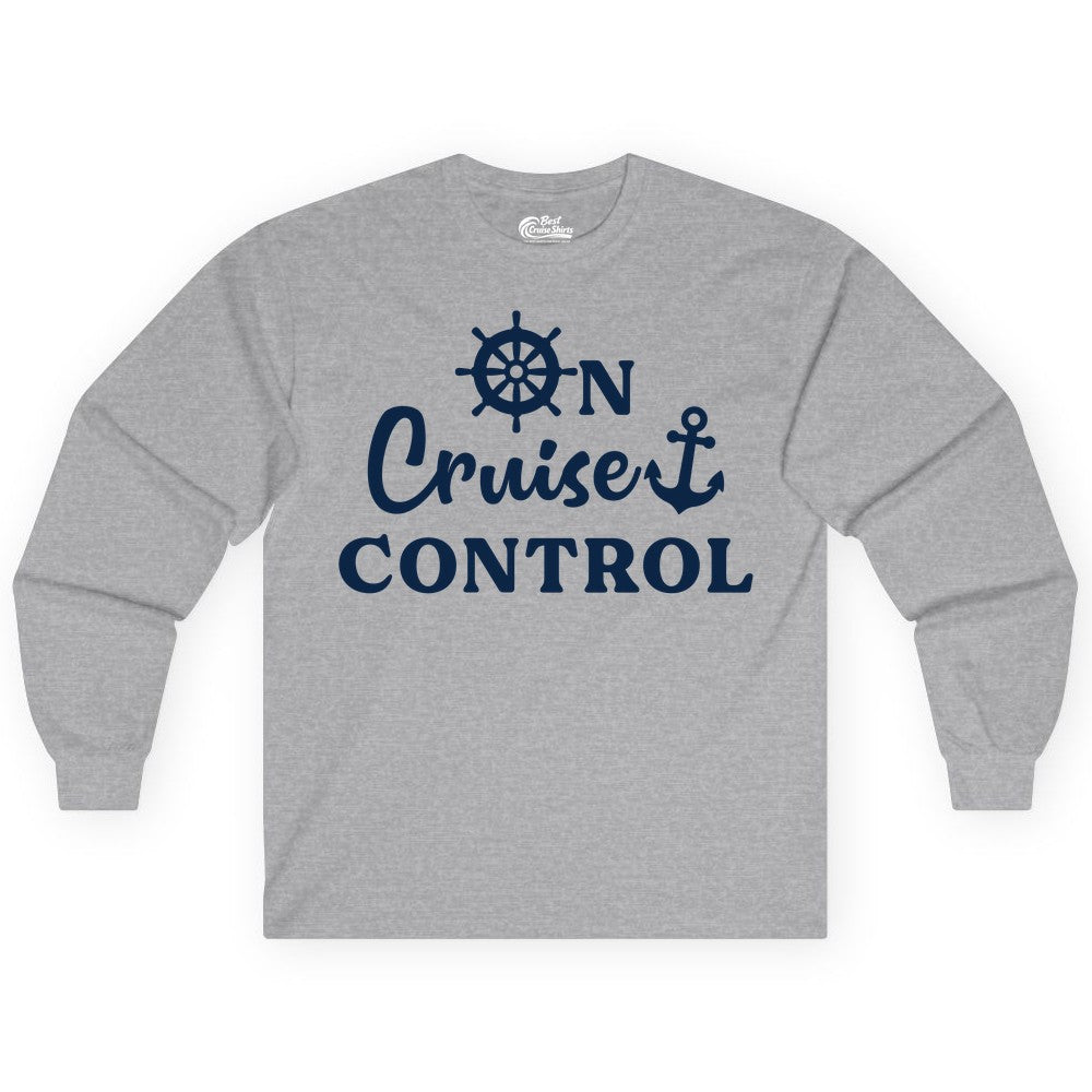 On Cruise Control Shirt - Fun Nautical Cruise Vacation Apparel (Long Sleeve) in Sport Grey - On Cruise Control Shirt - Nautical Icons and Bold White Lettering Tee