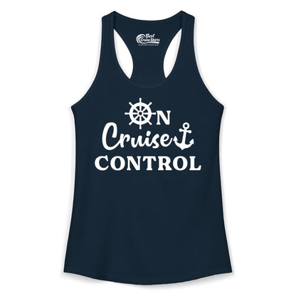 On Cruise Control Shirt - Fun Nautical Cruise Vacation Apparel (Ladies Tank) in Solid Midnight Navy - On Cruise Control Shirt - Nautical Icons and Bold White Lettering Tee