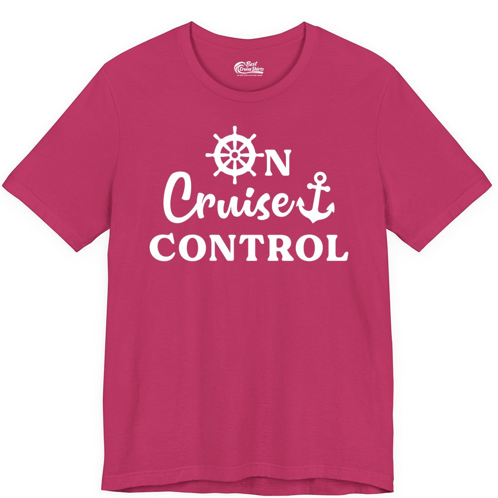 On Cruise Control Shirt - Fun Nautical Cruise Vacation Apparel (Premium Tee) in Berry - On Cruise Control Shirt - Nautical Icons and Bold White Lettering Tee