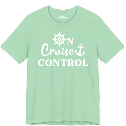 On Cruise Control Shirt - Fun Nautical Cruise Vacation Apparel (Premium Tee) in Mint - On Cruise Control Shirt - Nautical Icons and Bold White Lettering Tee