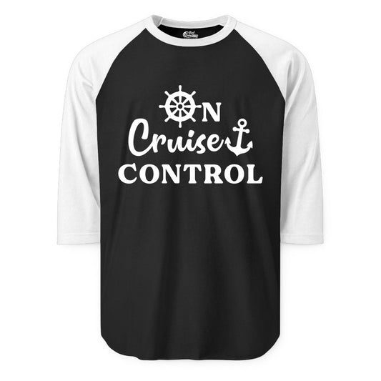 On Cruise Control Shirt - Fun Nautical Cruise Vacation Apparel (Raglan) in BlackWhite - On Cruise Control Shirt - Nautical Icons and Bold White Lettering Tee