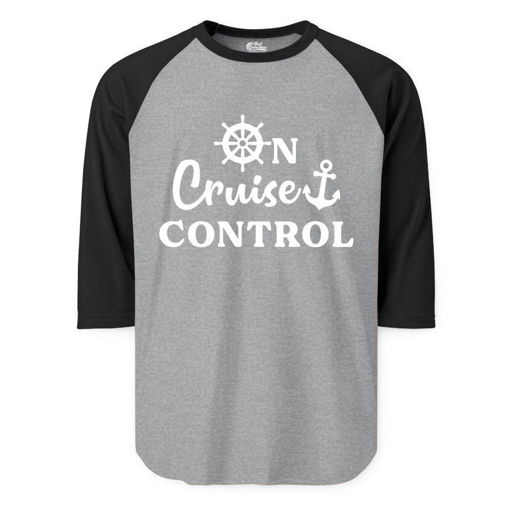 On Cruise Control Shirt - Fun Nautical Cruise Vacation Apparel (Raglan) in Heather GreyBlack - On Cruise Control Shirt - Nautical Icons and Bold White Lettering Tee