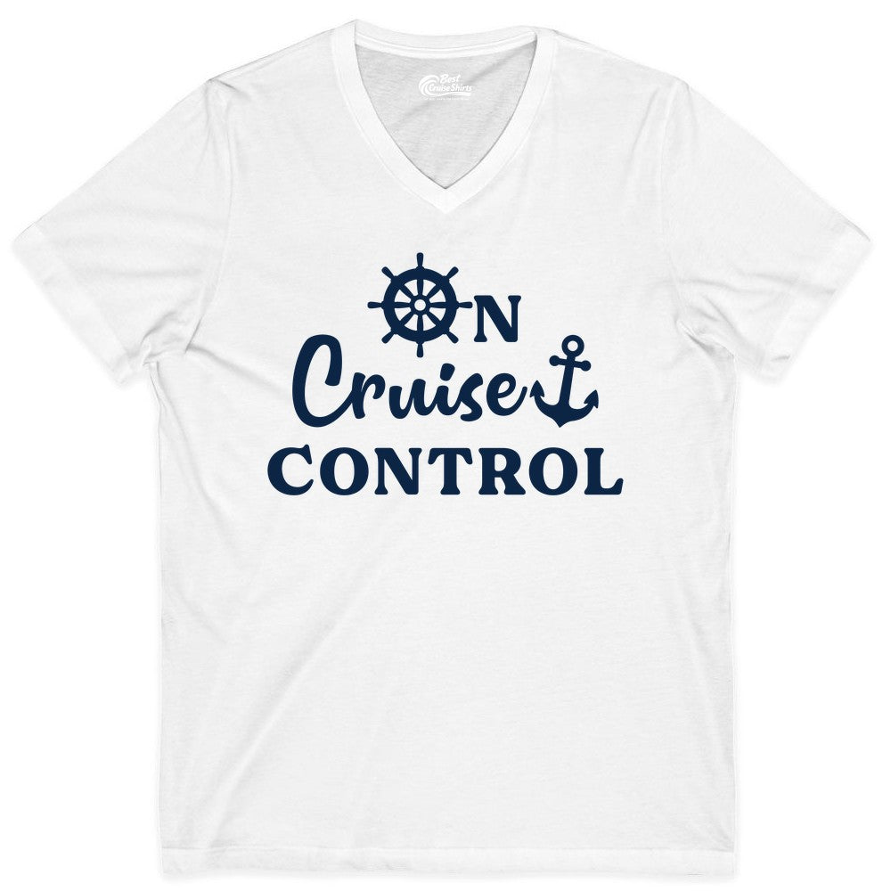On Cruise Control Shirt - Fun Nautical Cruise Vacation Apparel (V-Neck) in White - On Cruise Control Shirt - Nautical Icons and Bold White Lettering Tee
