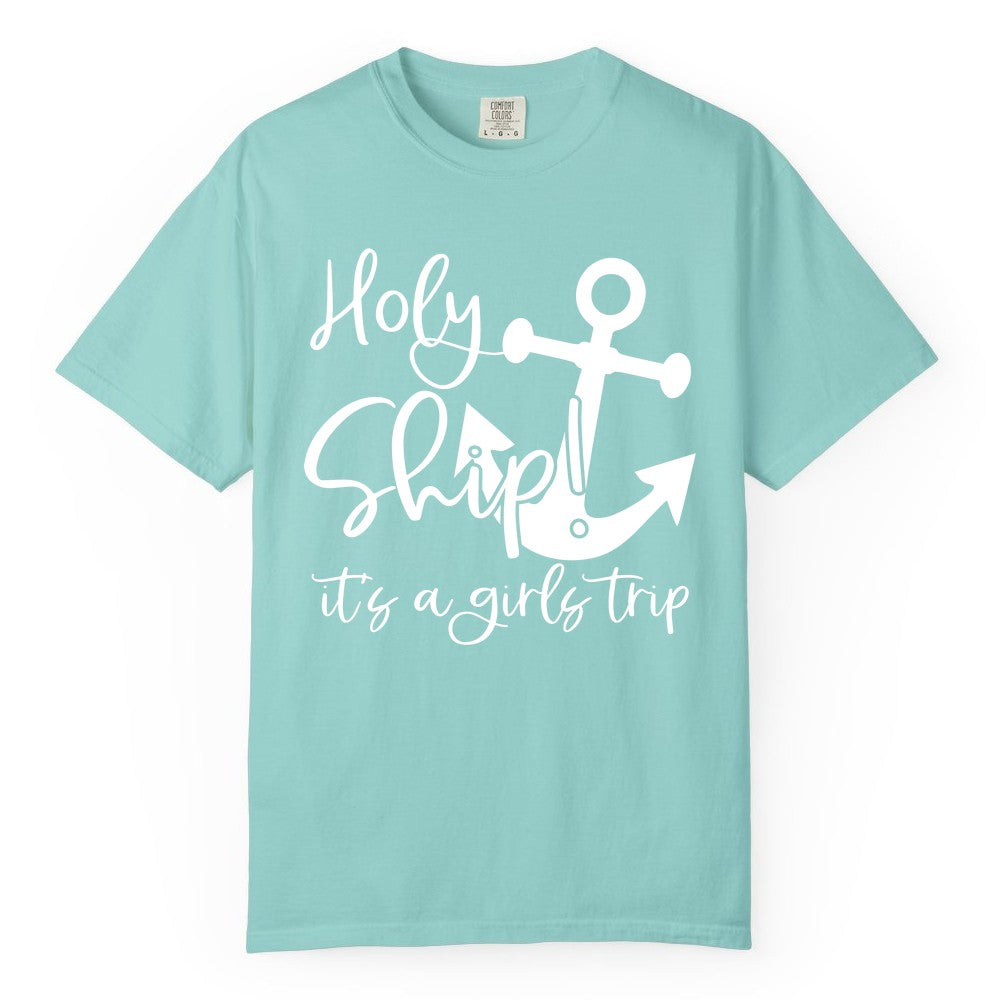 Girls Trip Cruise Shirt - Nautical Anchor Funny Holy Ship Tee (Comfort Color) in Chalky Mint - Holy Ship Anchor Girls Trip Cruise Shirt - Nautical Party Tee