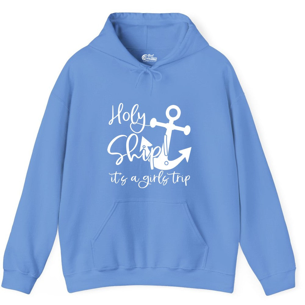 Girls Trip Cruise Shirt - Nautical Anchor Funny Holy Ship Tee (Hoodie) in Carolina Blue - Holy Ship Anchor Girls Trip Cruise Shirt - Nautical Party Tee