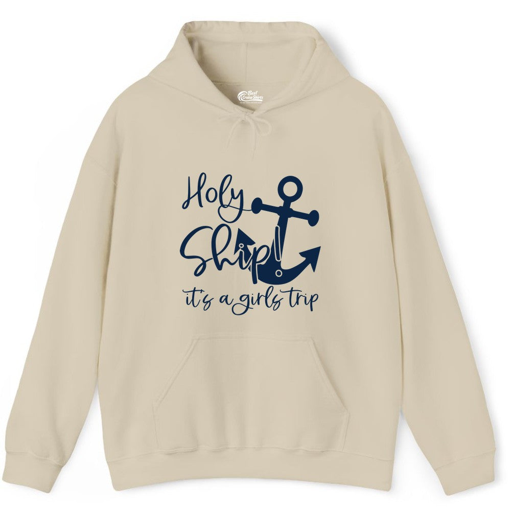 Girls Trip Cruise Shirt - Nautical Anchor Funny Holy Ship Tee (Hoodie) in Sand - Holy Ship Anchor Girls Trip Cruise Shirt - Nautical Party Tee