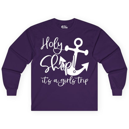 Girls Trip Cruise Shirt - Nautical Anchor Funny Holy Ship Tee (Long Sleeve) in Purple - Holy Ship Anchor Girls Trip Cruise Shirt - Nautical Party Tee