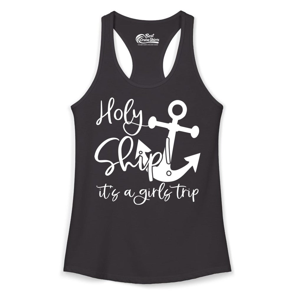 Girls Trip Cruise Shirt - Nautical Anchor Funny Holy Ship Tee (Ladies Tank) in Black - Holy Ship Anchor Girls Trip Cruise Shirt - Nautical Party Tee
