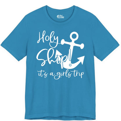 Girls Trip Cruise Shirt - Nautical Anchor Funny Holy Ship Tee (Premium Tee) in Aqua - Holy Ship Anchor Girls Trip Cruise Shirt - Nautical Party Tee